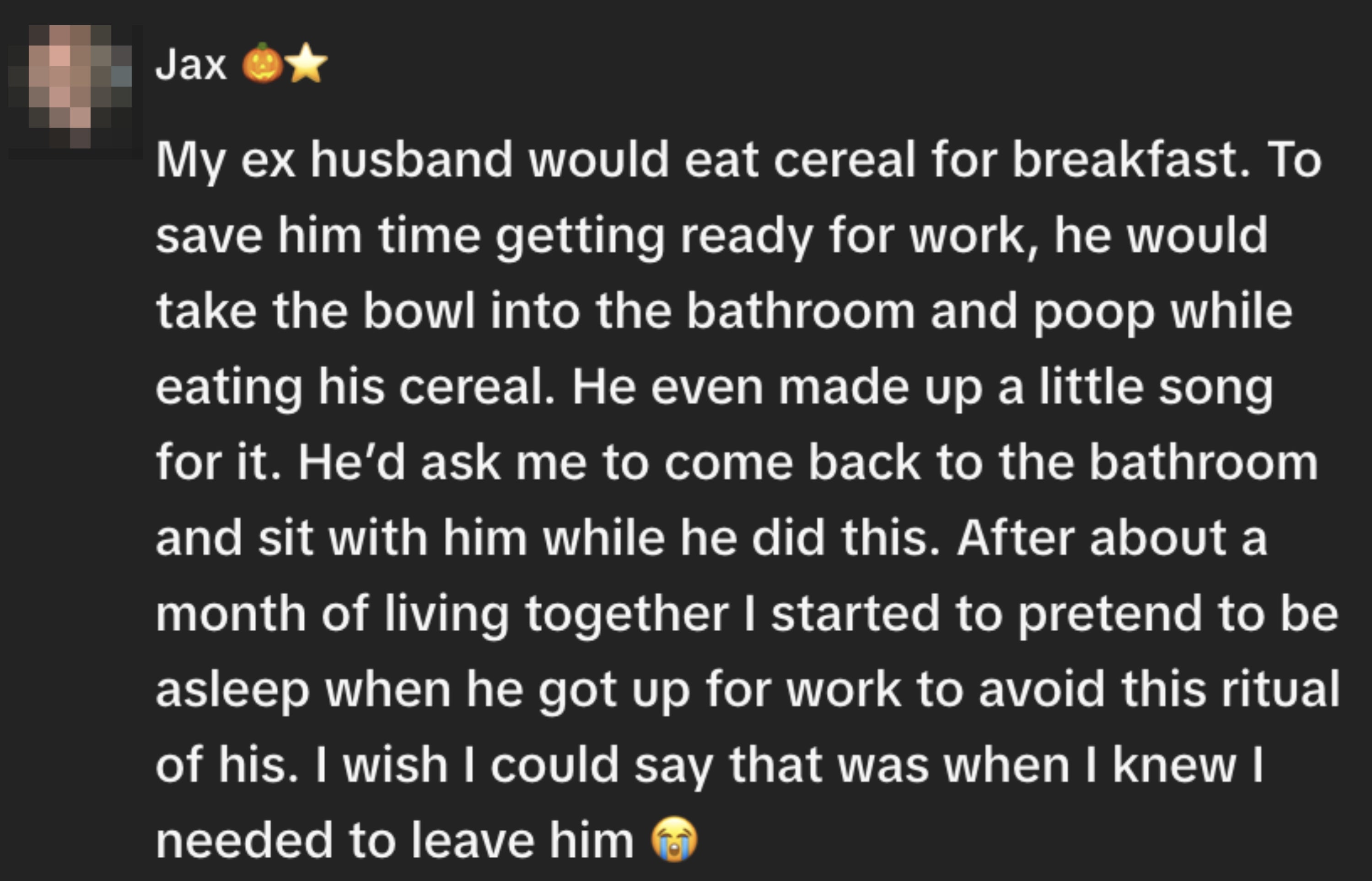 A idiosyncratic describes enduring an uncomfortable greeting regular with an ex-husband who ate cereal portion utilizing the bathroom, yet starring to their determination to leave