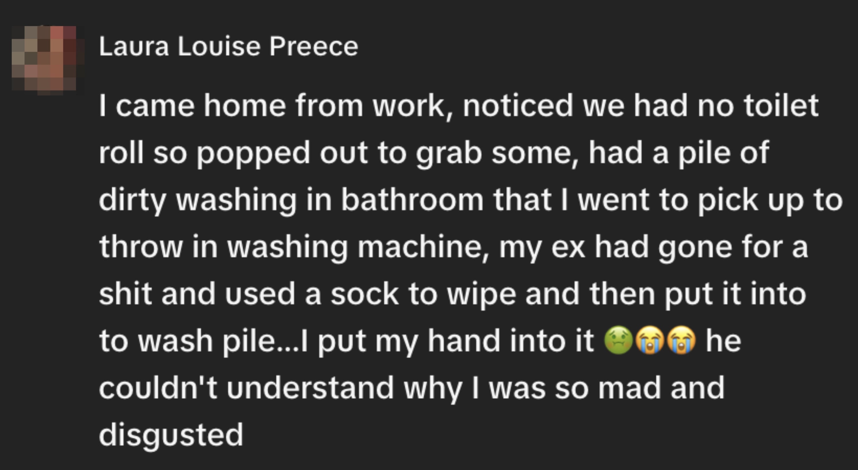 A idiosyncratic describes a gross incidental wherever a soiled point was mistakenly moved to the lavation pile, starring to discomfort and disgust