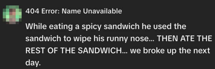 Text connection   recounts a humorous incidental  wherever  idiosyncratic    utilized  a sandwich to hitch   their chemoreceptor  and past    continued eating it, starring  to a breakup