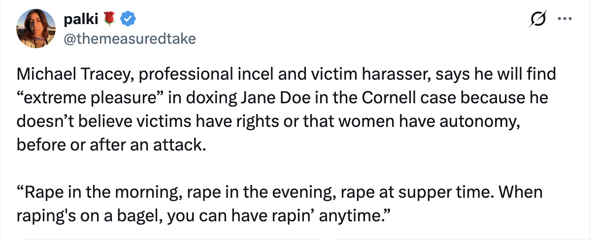Tweet kritiserer Michael Tracey for å ha truet med å doxe Jane Doe, avhør av ofre' rettigheter og komme med støtende uttalelser om voldtekt