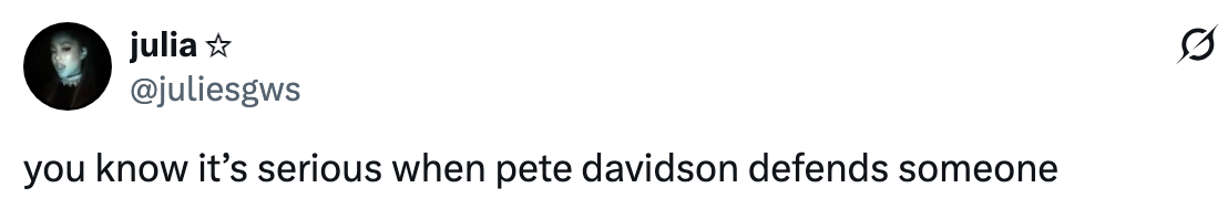 Tweet about Pete Davidson defending someone