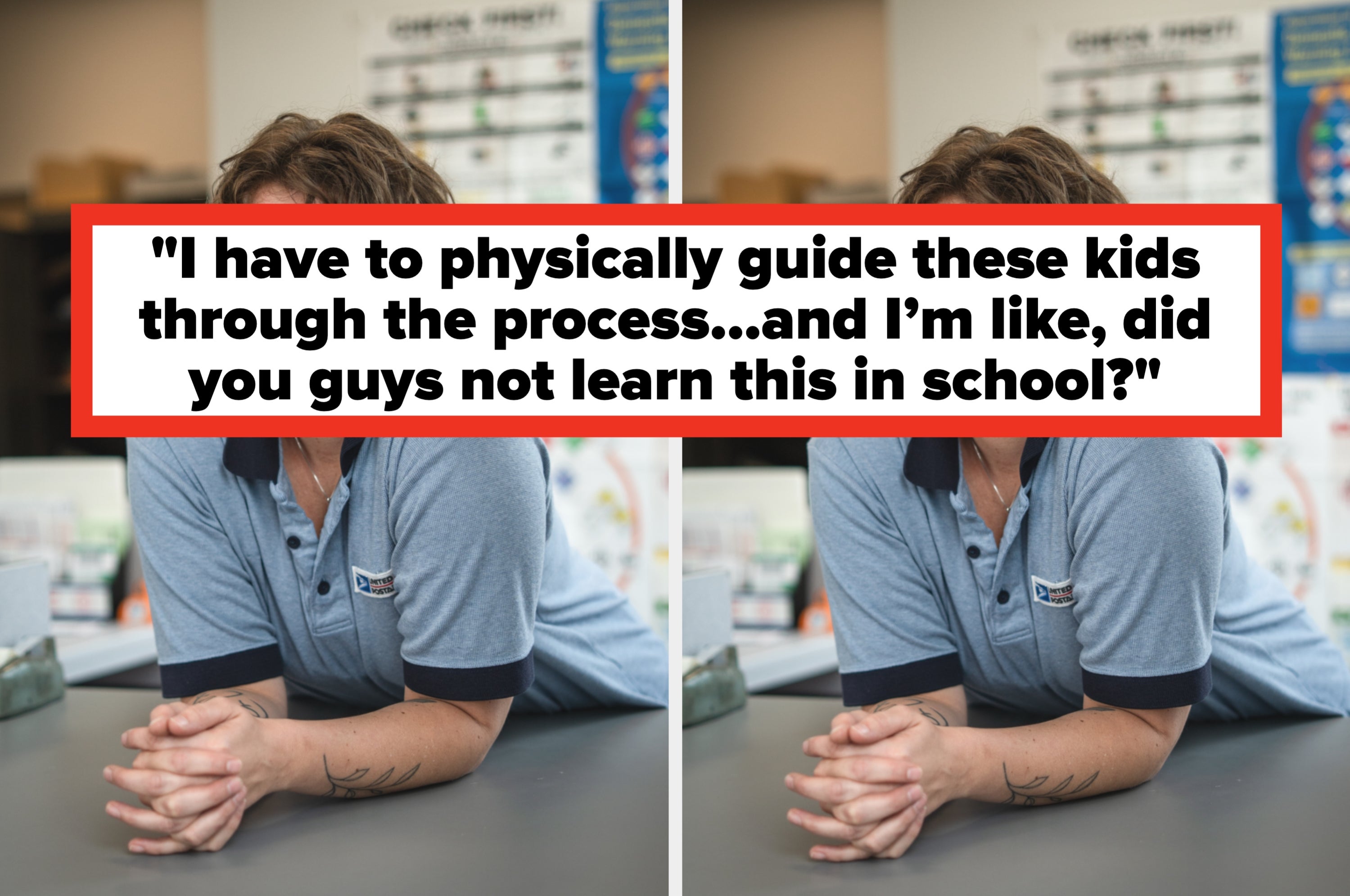 Person in a uniform with crossed arms appears twice; overlaid text: frustration about guiding kids who didn't learn certain skills in school