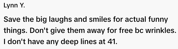 Text image with a quote about saving laughter to prevent wrinkles and mentioning lack of deep lines at age 41