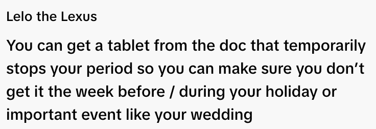 Text discusses a tablet that temporarily stops menstruation for planning around holidays or important events like weddings
