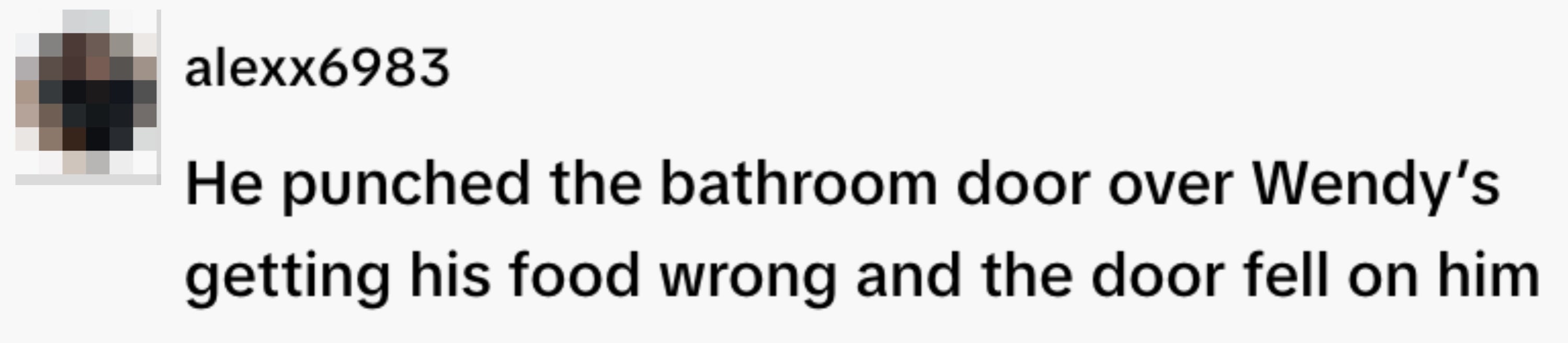 Comment describing an incidental  wherever  idiosyncratic    punched a bath  doorway  implicit    a nutrient  error, resulting successful  the doorway  falling connected  them