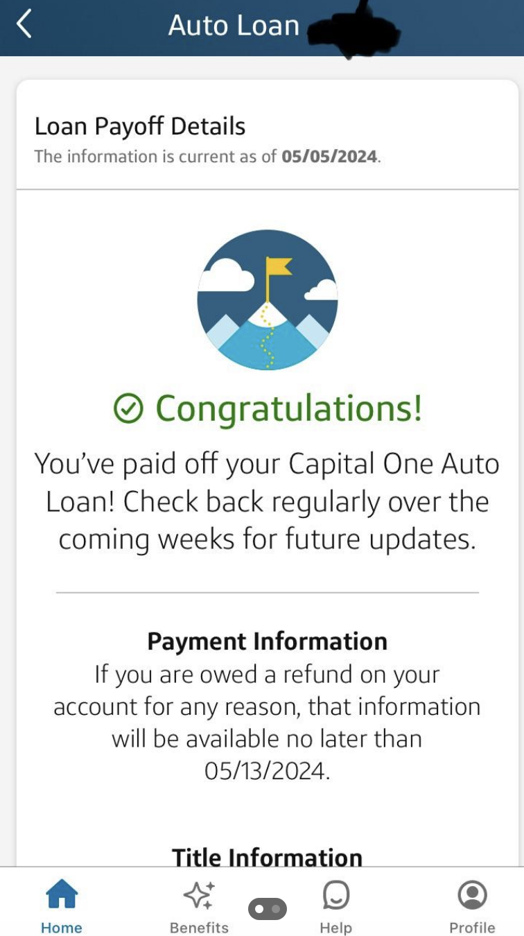 Capital One notification: Auto loan fully paid off. Refund details, if applicable, will be updated by 05/13/2024