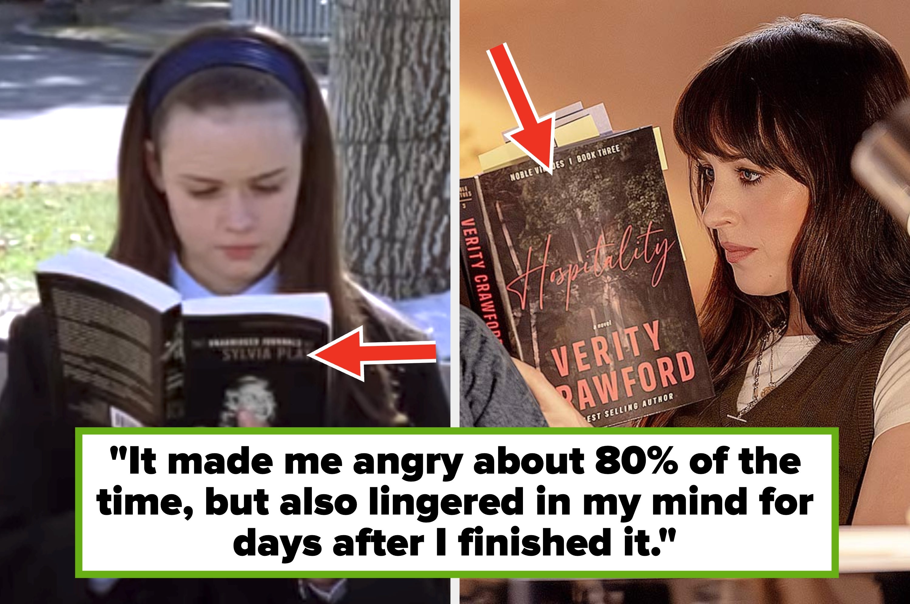 Left: Alexis Bladel reading "The Bell Jar" outside. Right: Dakota Johnson holding "Verity". Text: "A book that made me angry for about 80% of the time, but also lingered in my mind for days after I finished it:"