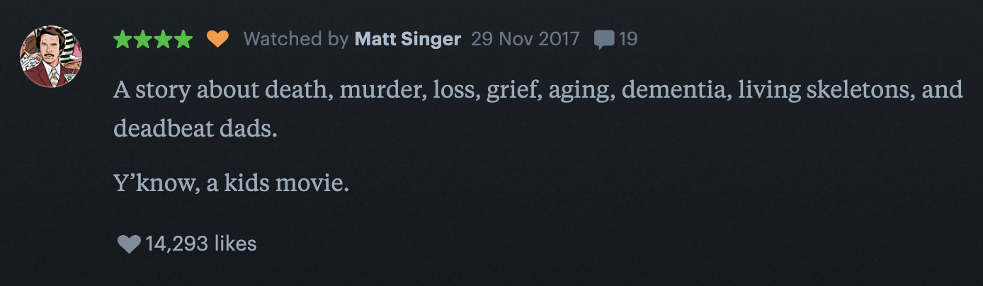 Review highlighting dark themes like death and loss humorously referred to as elements of a kids' movie