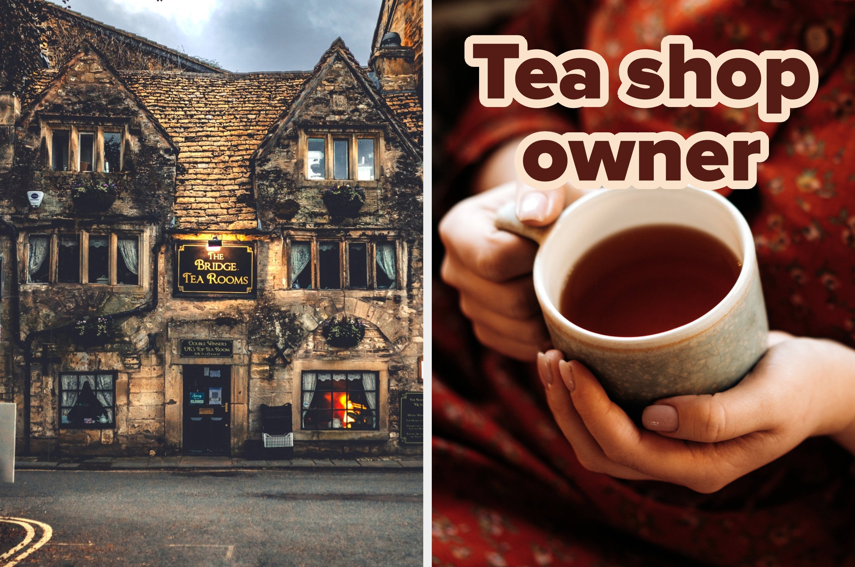 Historic stone building labeled "Bridge Tea Rooms" and close-up of hands holding a tea cup. Text reads "Teashop owner."