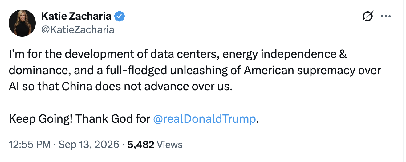 Tweet by Katie Zacharia supporting information centers, vigor independence, and American supremacy implicit AI to antagonistic China. Mentions Donald Trump