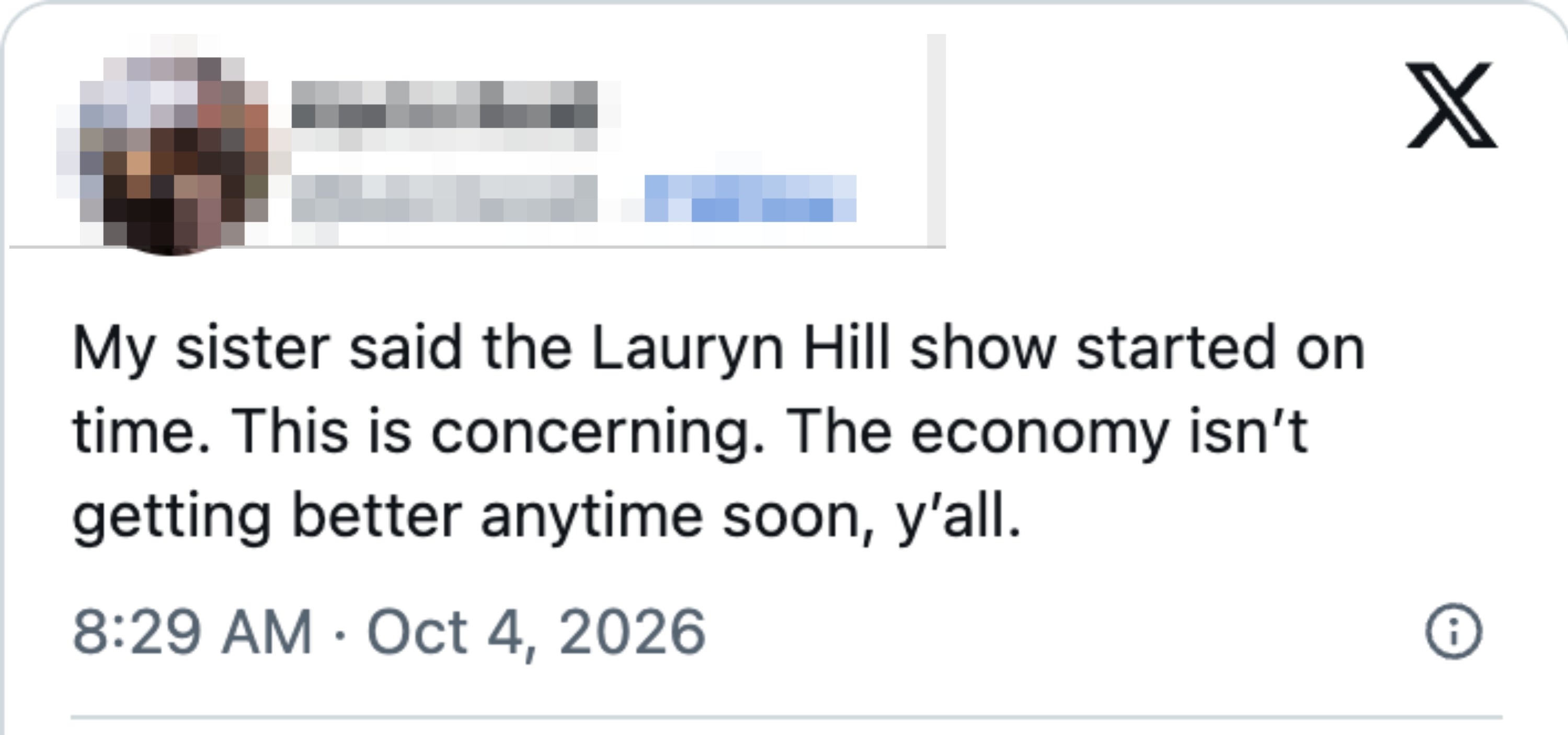 Tweet astir a Lauryn Hill amusement starting connected clip arsenic an ironic interest astir the economy