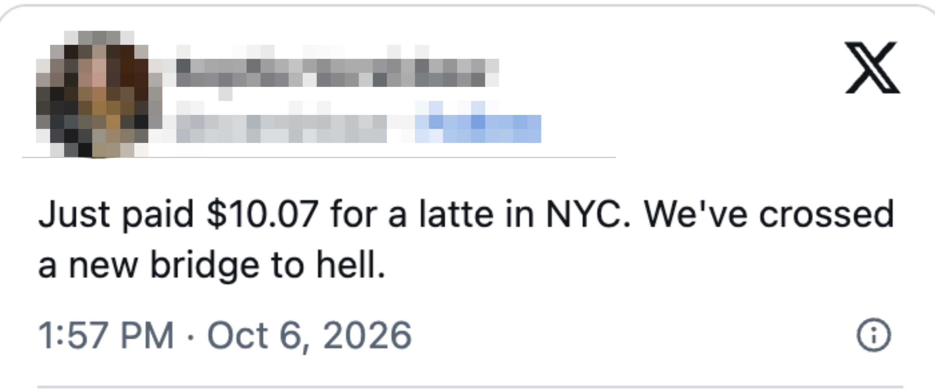 Tweet about paying $10.07 for a latte in NYC, humorously noting it as a "new bridge to hell."