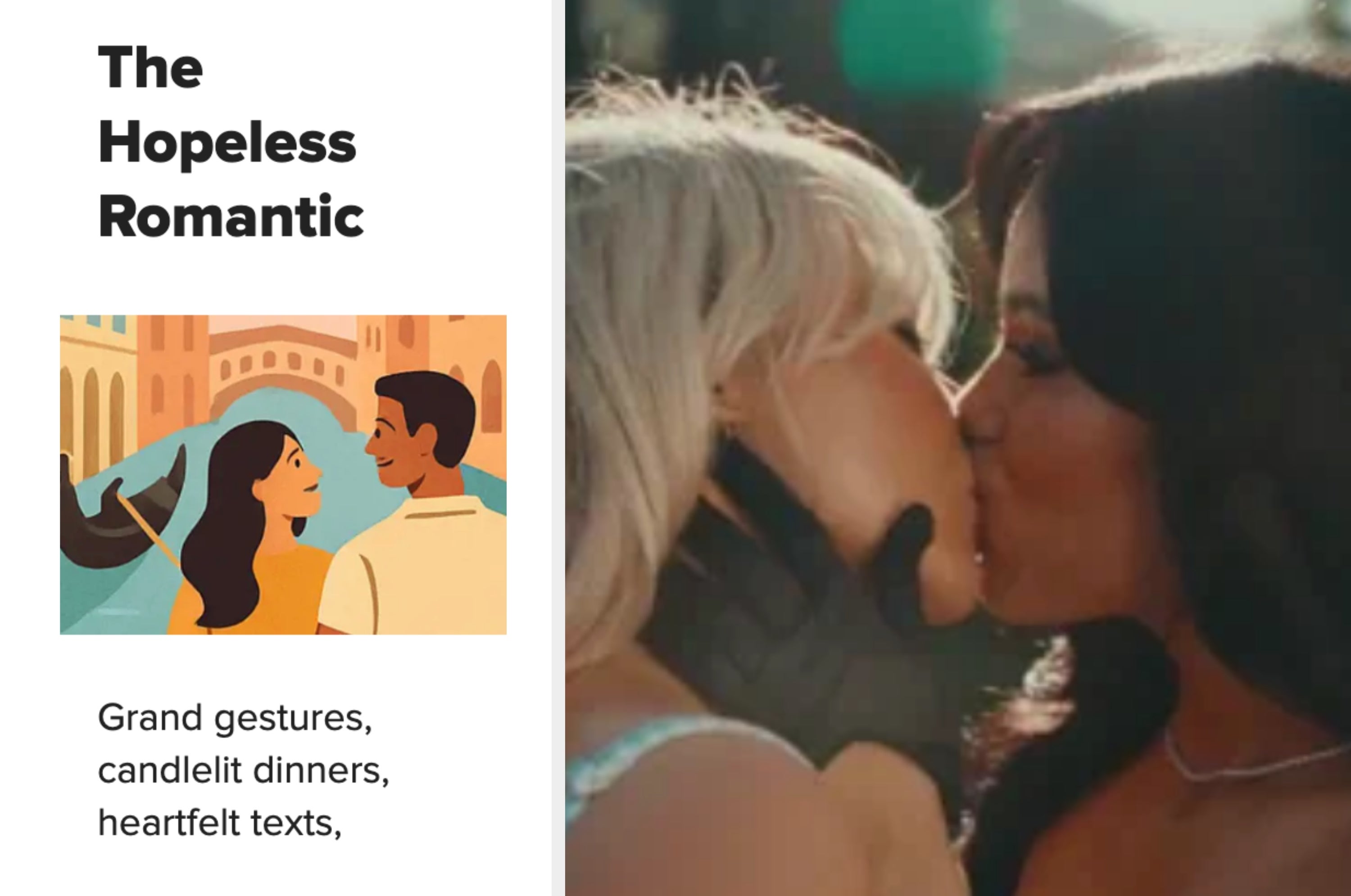 A couple shares a kiss. Text reads: "The Hopeless Romantic—Grand gestures, candlelit dinners, heartfelt texts."
