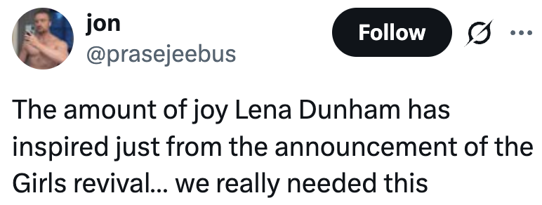 Tweet expressing excitement over Lena Dunham's announcement of a "Girls" revival