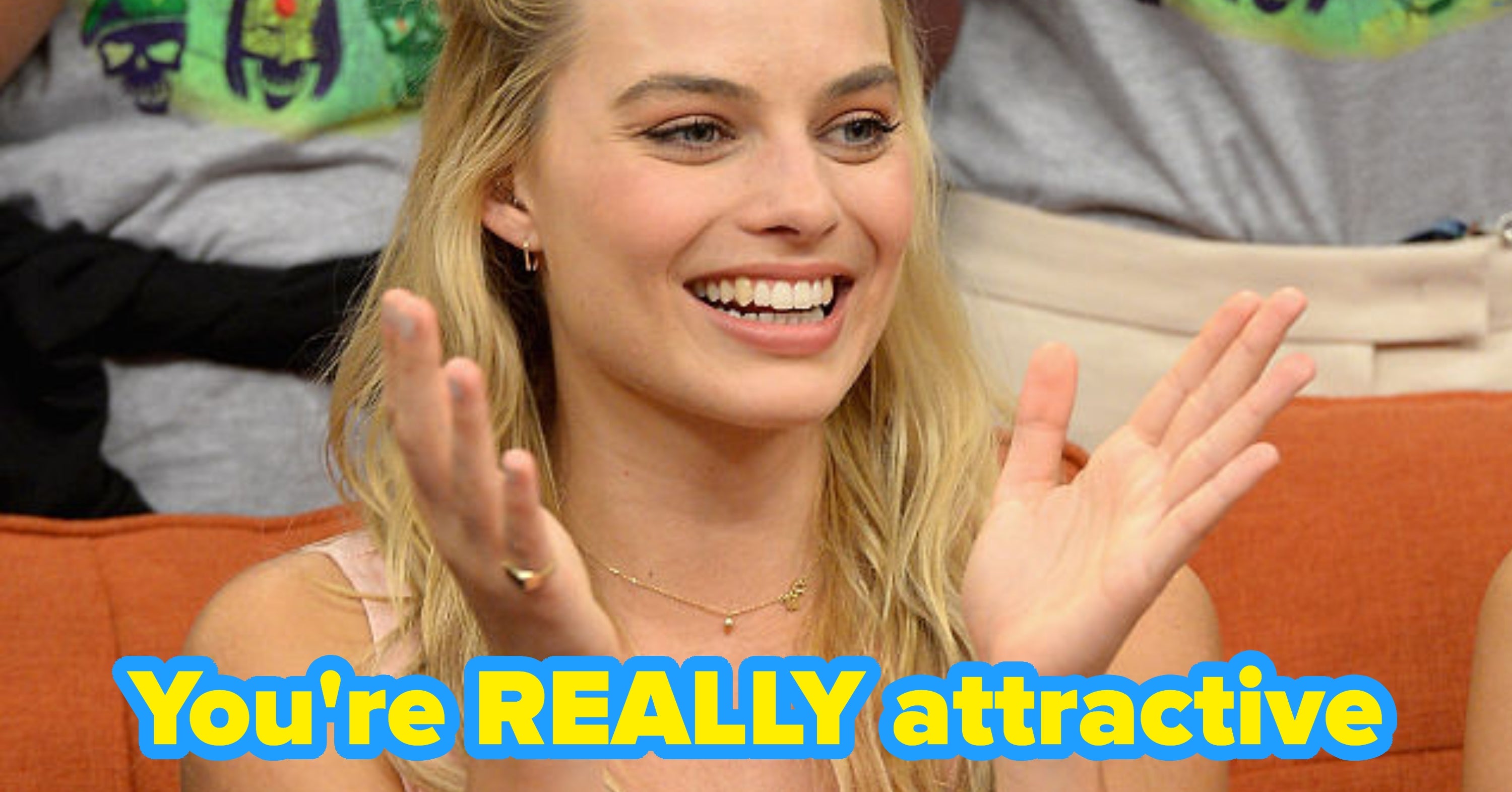 So Many People Are Attractive And Don't Even Know It — Are You?