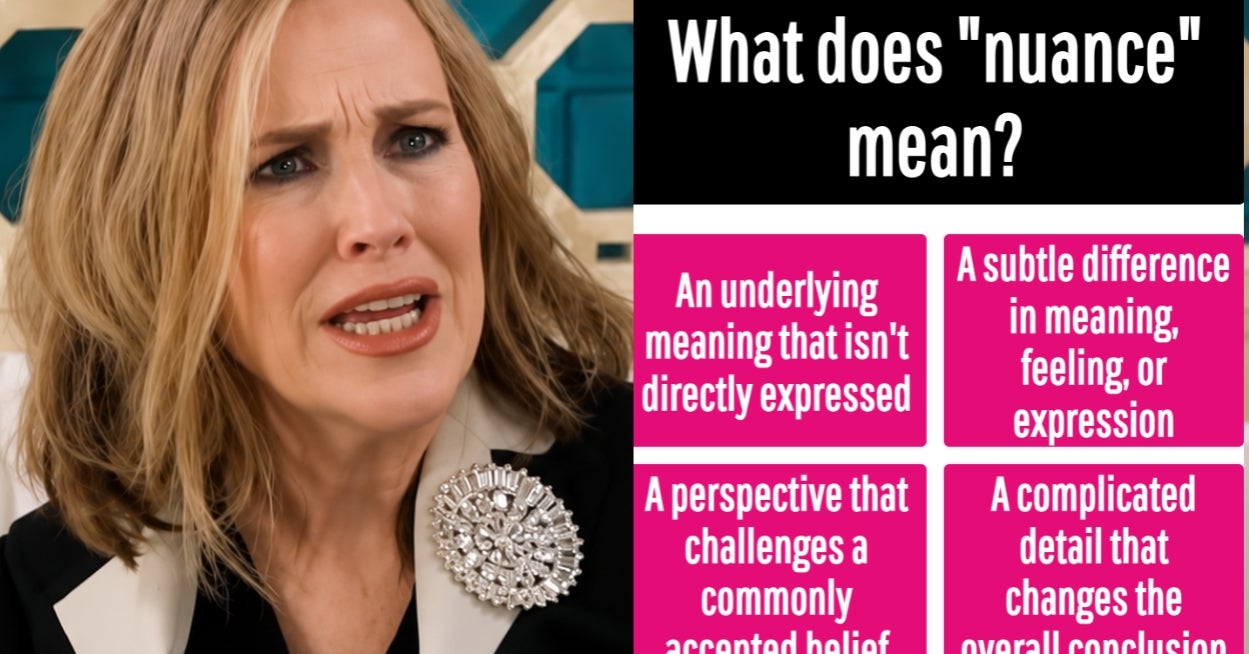 I’m Convinced Half Of You Have No Idea What These 30 Basic Words Actually Mean, So Let’s Find Out How Many You Can Define