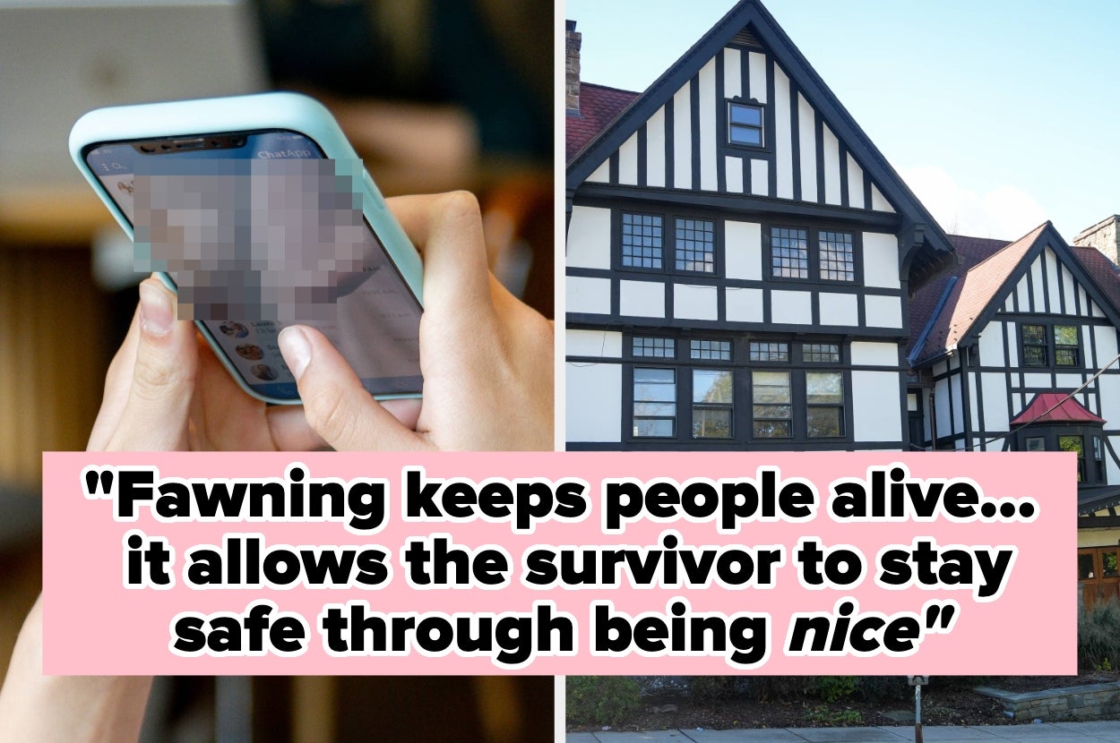 Text overlaid on a split image of a smartphone and a tudor-style house. Text reads: "Fawning keeps people alive... it allows the survivor to stay safe through being nice."