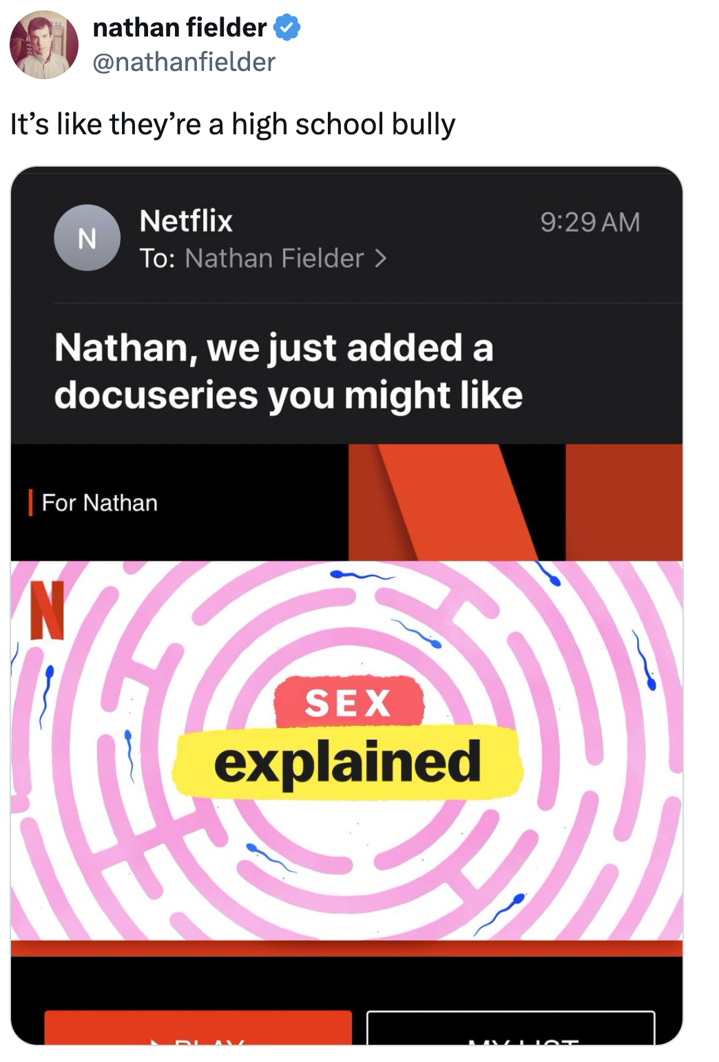Tweet by Nathan Fielder astir Netflix recommending a docuseries titled "Sex Explained."