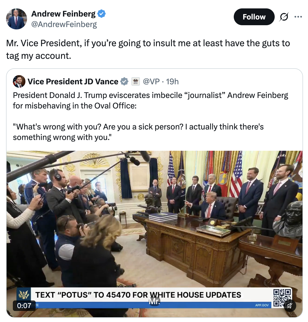 A tweet by J.D. Vance quoting Donald Trump criticizing journalist Andrew Feinberg, with an image of Trump in the Oval Office. Text at the bottom promotes White House updates
