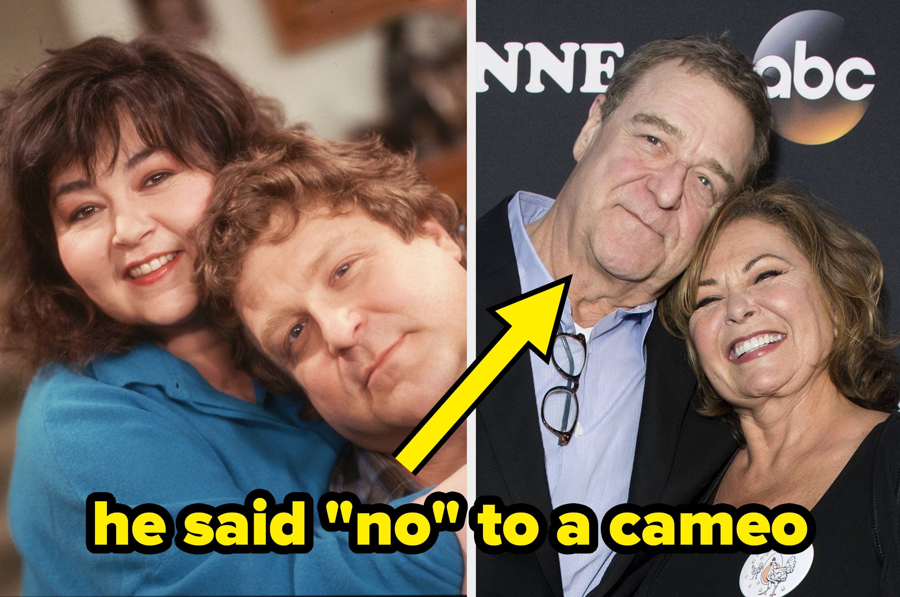 Split image: Left shows young Roseanne Barr and John Goodman hugging and smiling. Right shows the pair, older, posing on a red carpet. Text: "he said 'no' to a cameo."