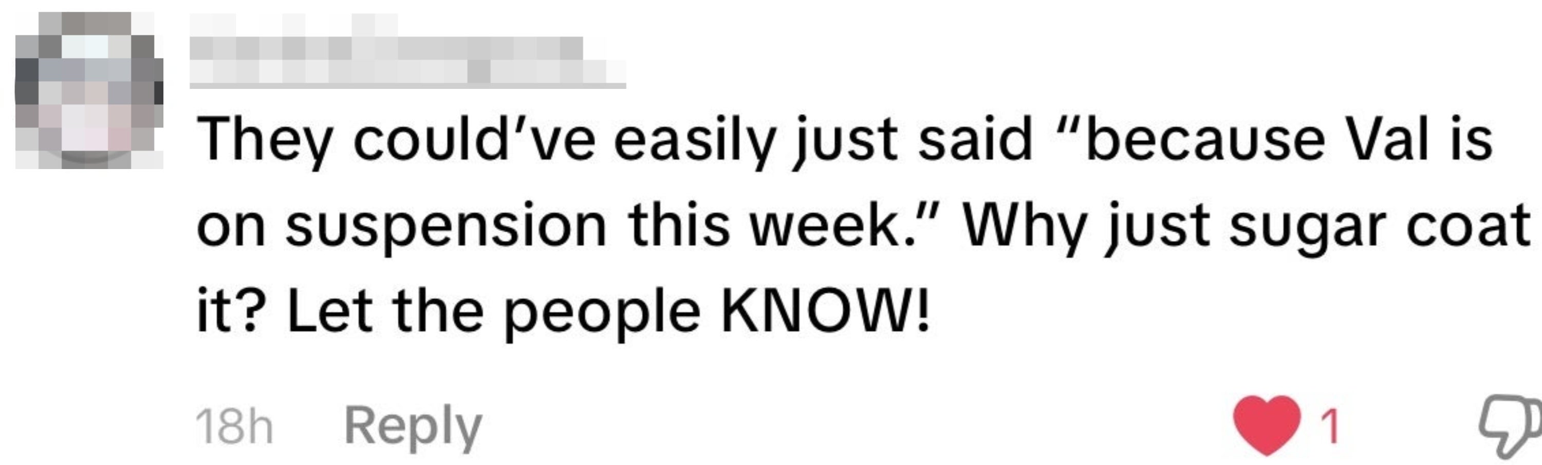  "They could’ve easy  conscionable  said 'because Val is connected  suspension this week.' Why conscionable  sweetener  overgarment  it? Let the radical   KNOW!"