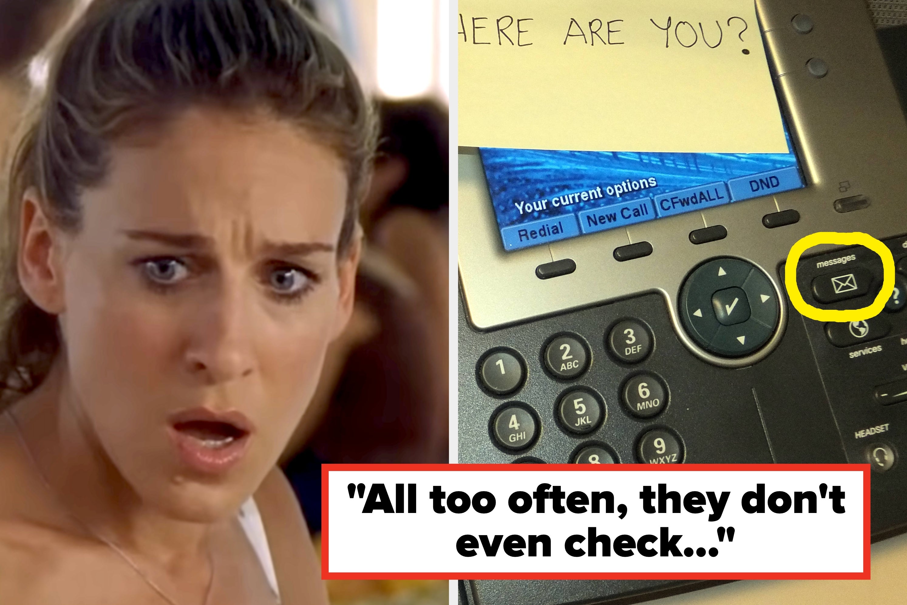 A split image: a surprised woman on the left; a voicemail phone with a note saying "Where are you?" on the right, highlighting missed communication