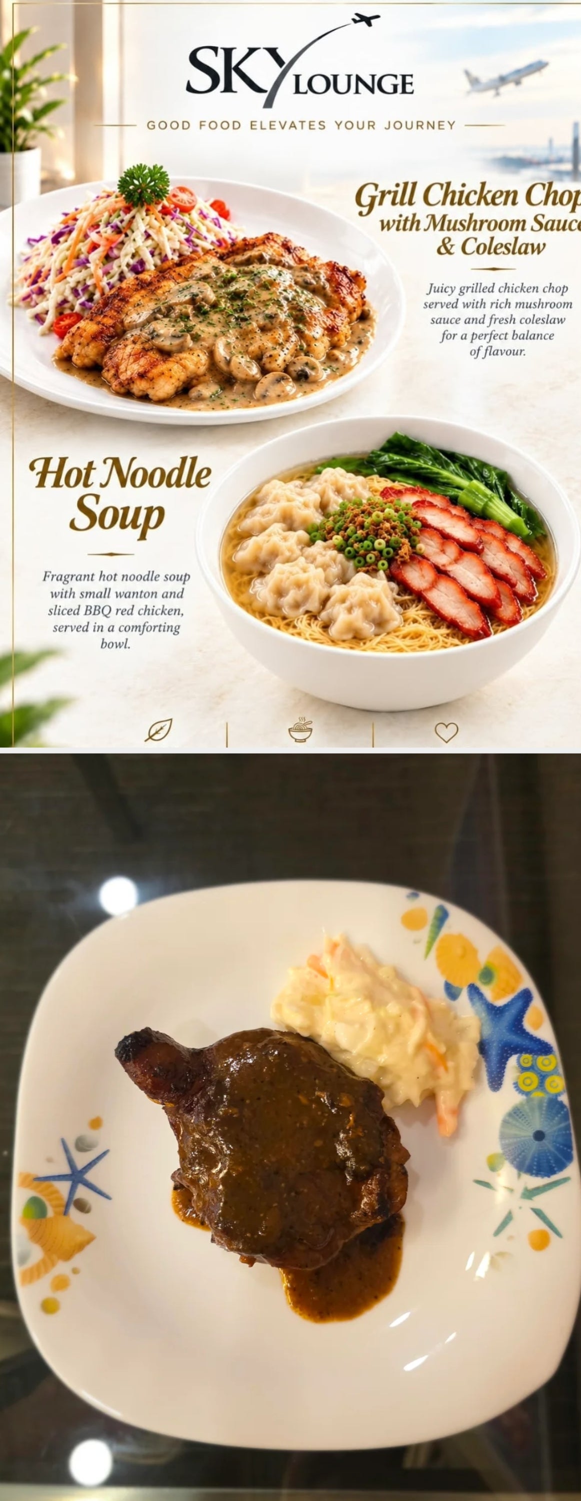 Menu for Sky Lounge featuring Grill Chicken Chop with mushroom condiment  and coleslaw, and Hot Noodle Soup with wonton and BBQ chicken