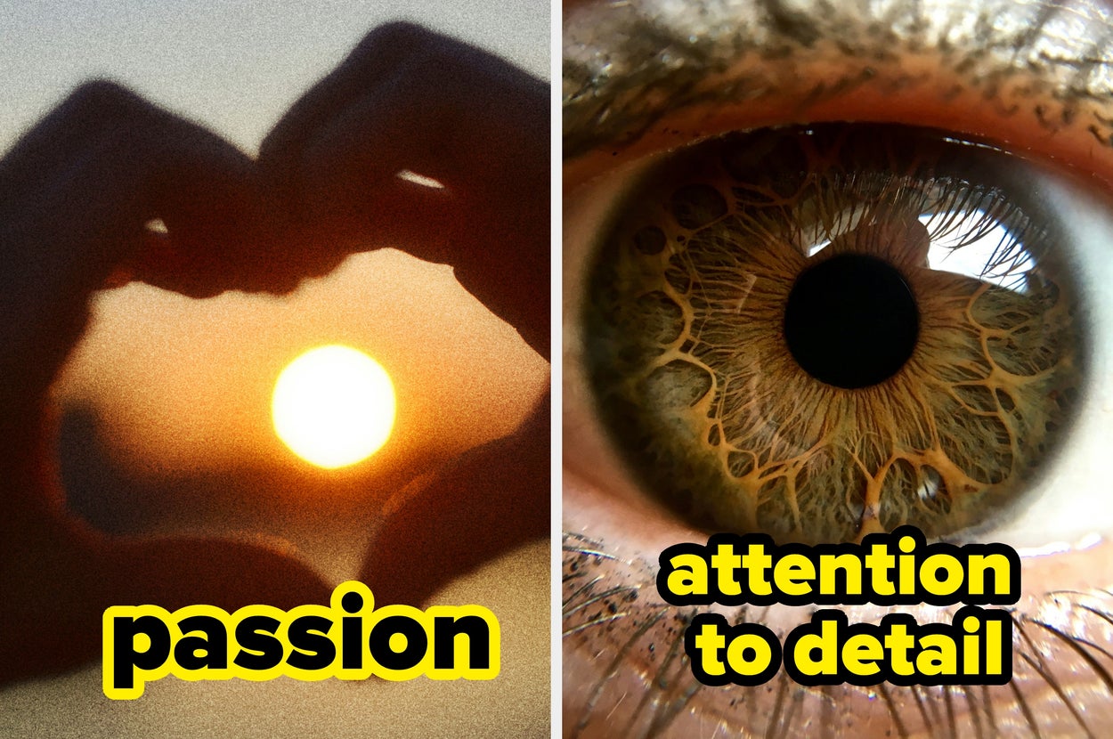 Left: Heart made with hands framing sun; "passion" text. Right: Close-up of eye; "attention to detail" text