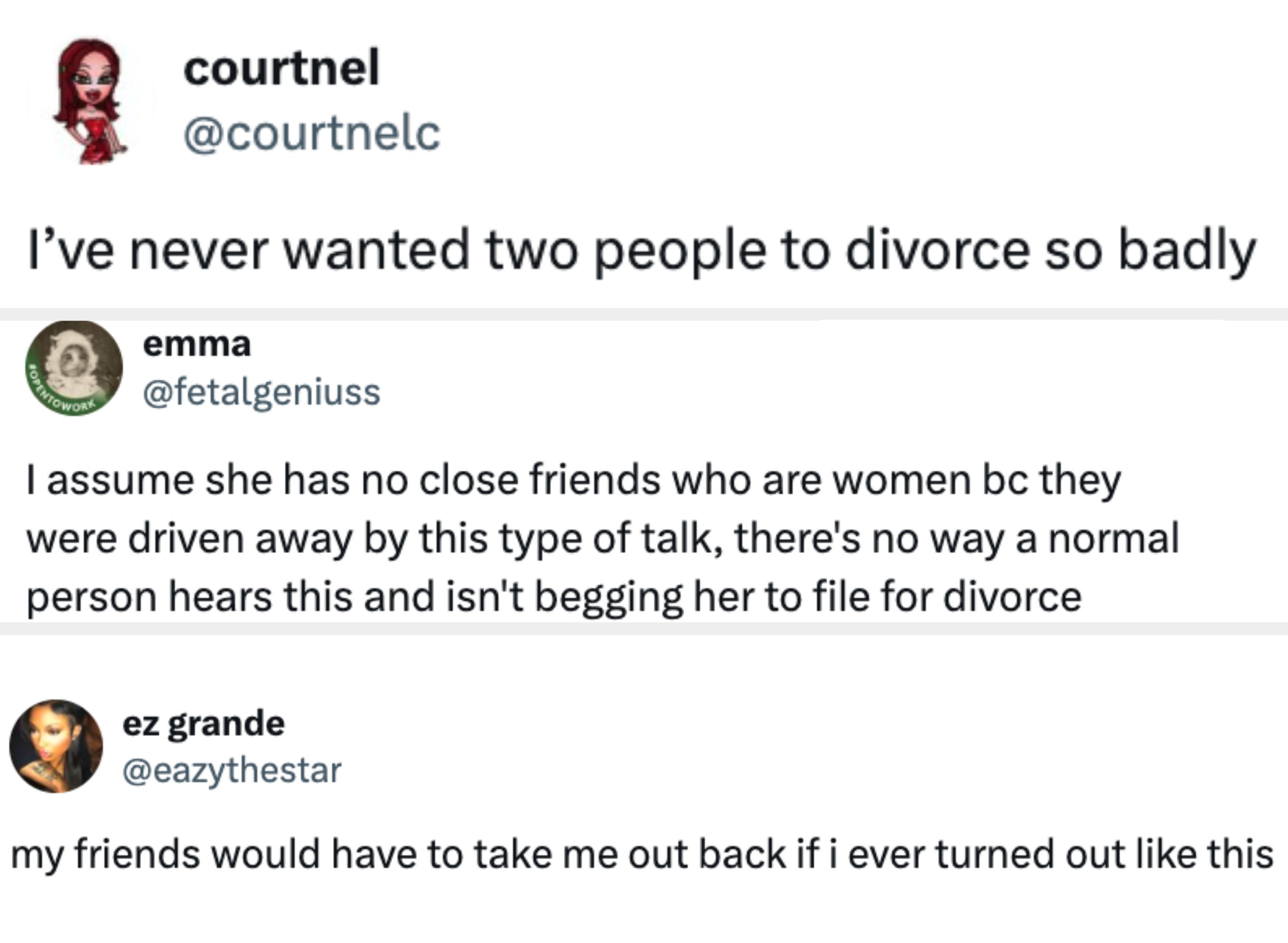  "I’ve never wanted two people to divorce so badly."