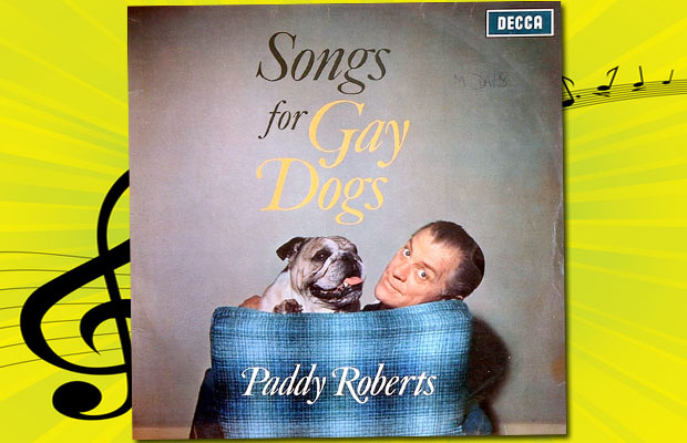 Paddy Roberts: Songs for Gay Dogs