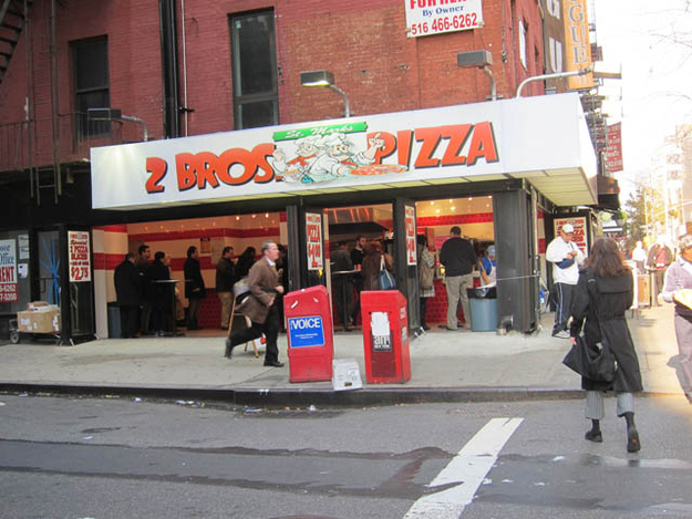 $1 a slice. You want two slices? $2. Three? We could play this game all night because it's A DOLLAR FOR A SLICE!!If you're poor, you can find ten dimes or twenty nickels on the asphalt. If you're rich, you can go to the ATM and spend the $2.00 fee to get a twenty dollar bill out. This is a place where New York comes together. The rich, the homeless, the college kids, the lawyers, the celebrities, and even the unemployed. Two Bros. is America. Two Bros. is New York. It's quite literally the only reason people should move here.