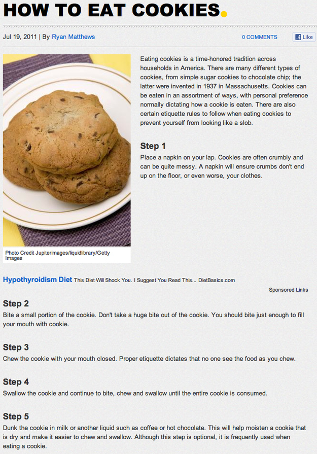 Best Line: "Swallow the cookie and continue to bite, chew and swallow until the entire cookie is consumed,"