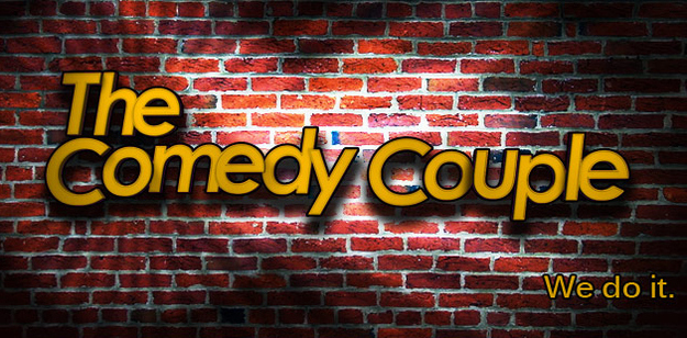 More funny stuff at www.thecomedycouple.com