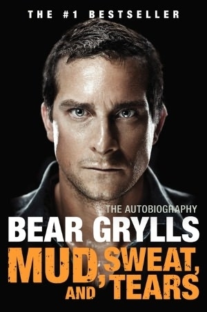Advanced Apocalypse Survival SkillsRequired Reading: Mud, Sweat, and Tears: The Autobiography by Bear Grylls