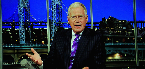 You're "Late Show with David Letterman"