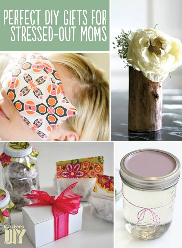 22 Perfect Diy Gifts For Stressed Out Moms