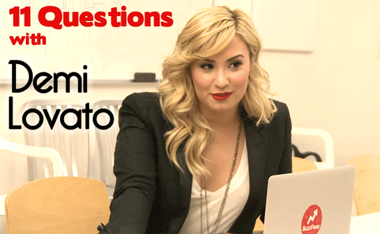 When Demi was at BuzzFeed last week working on a few posts (due out next week!) we asked you to send us some questions for her via Twitter. Boy, did you all oblige! Her answers below:
