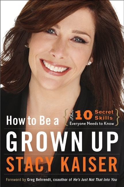 In How to Be a Grown Up, Stacy Kaiser, the renowned psychotherapist from Celebrity Fit Club and The Lifetime Channel’s DietTribe, reveals the ten critical areas that impact our success, happiness, and fulfillment. In the vein of the books of Dr. Laura, Cheryl Richardson, and Dr. Phil, How to Be a Grown Up is an effective blueprint for realizing your own best potential.
