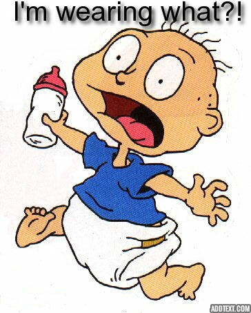 If you don't always carry the proper posture, it may make you look like you are wearing diapers.