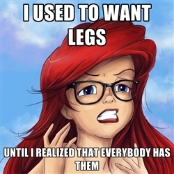 Hipster Ariel will always be your hipster bud. Unless being your friend becomes too mainstream, of course.