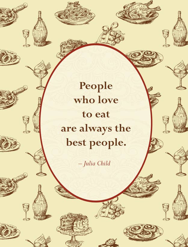 24 Best Quotes Ever About Food
