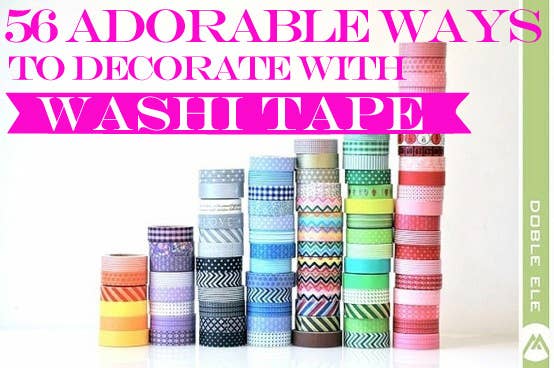 Menselijk ras Het hotel Gouverneur 56 Adorable Ways To Decorate With Washi Tape