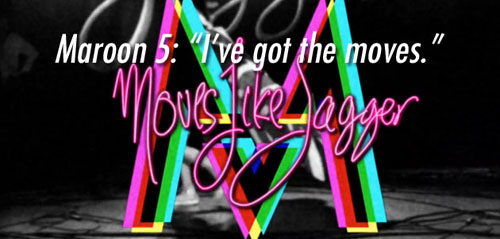Maroon 5, "Moves Like Jagger"
