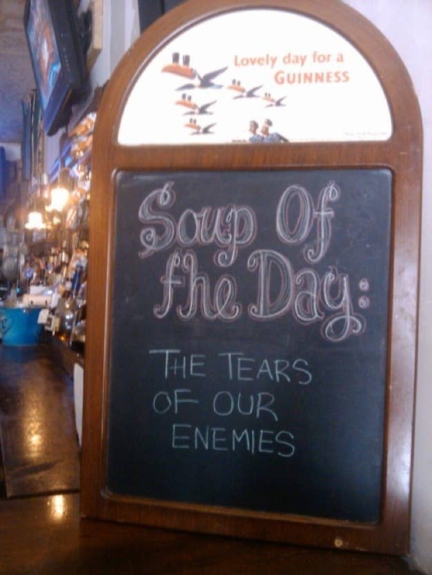 soup of the day, the tears of our enemies