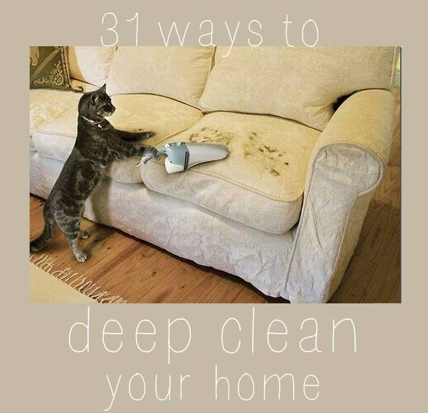 31 Ways To Seriously Deep Clean Your Home