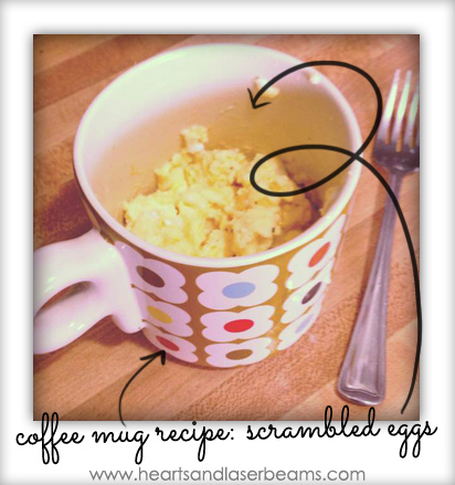For an easy breakfast, make scrambled eggs in the microwave using a coffee mug.