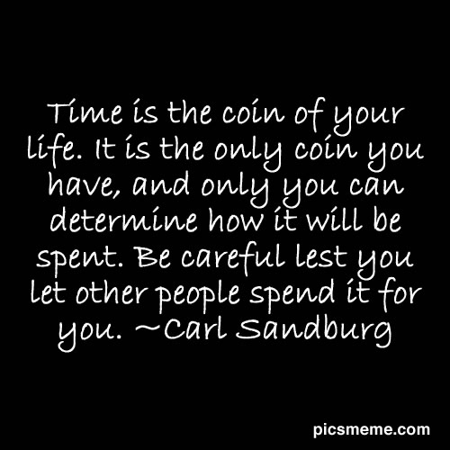 Time spent in quiet contemplation is time well spent