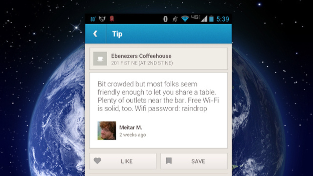 Get the Wi-Fi password to most establishments by checking the comments on Foursquare.