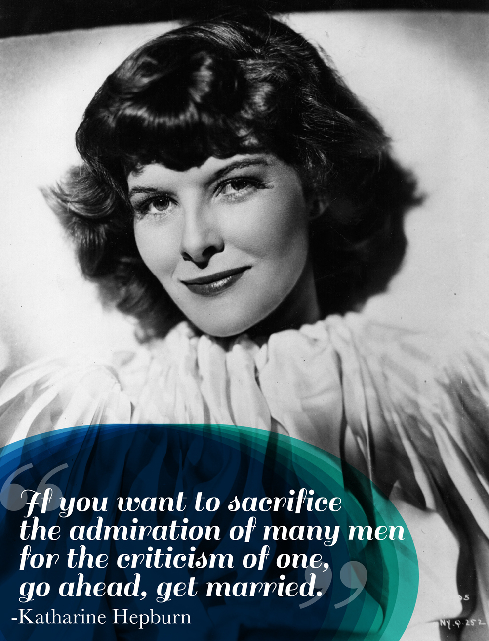 15 Katharine Hepburn Quotes Every Woman Should Live By