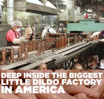 Deep Inside The Biggest Little Dildo Factory In America
